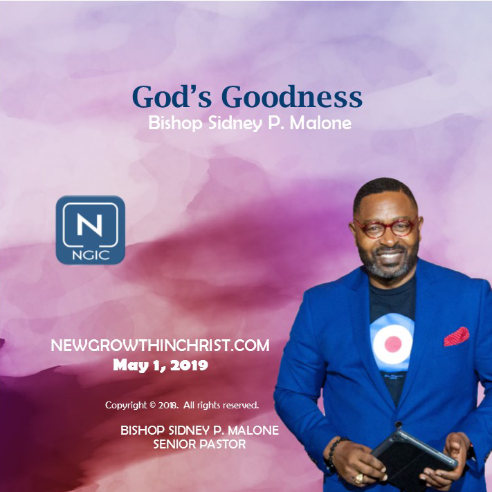 God's Goodness - May 1, 2019