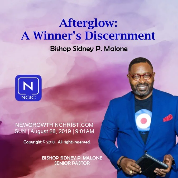 Afterglow: A Winner's Discernment - Aug. 28, 2019