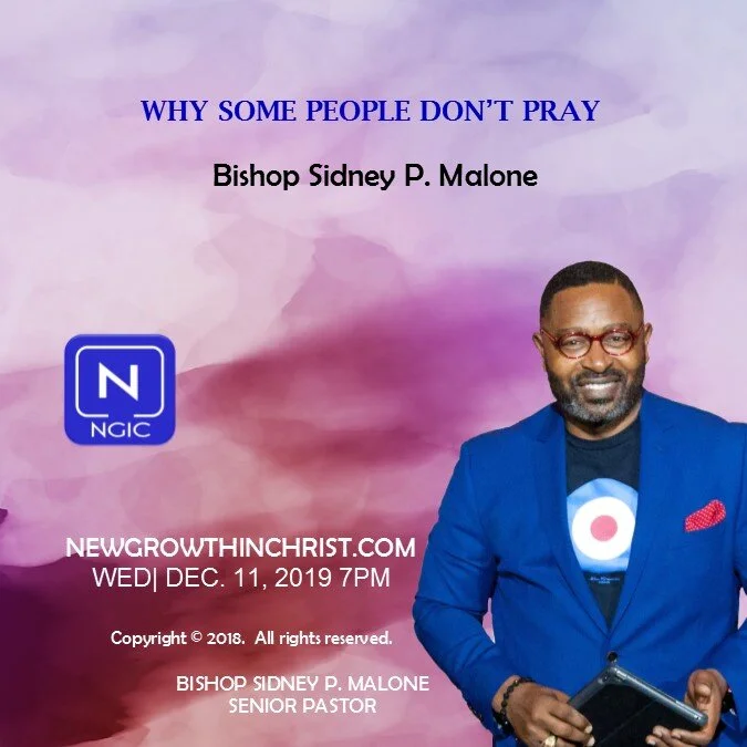 Why Some People Don't Pray - Dec. 11 , 2019 