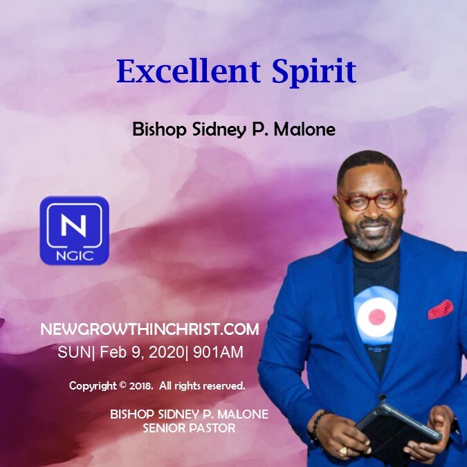 Excellent Spirit - Feb. 9, 2020