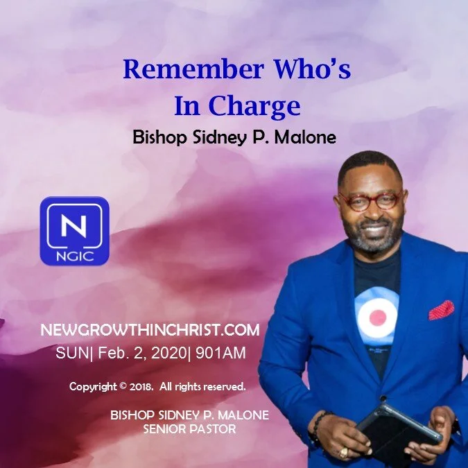 Remember Who's In Charge - Feb. 2, 2020