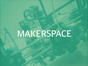 Featuring 3D printers, laser cutters and computers to support coding, robotics, product design & more.