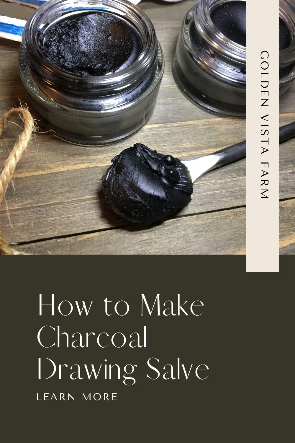 How to Make Charcoal Drawing Salve — Golden Vista Farm