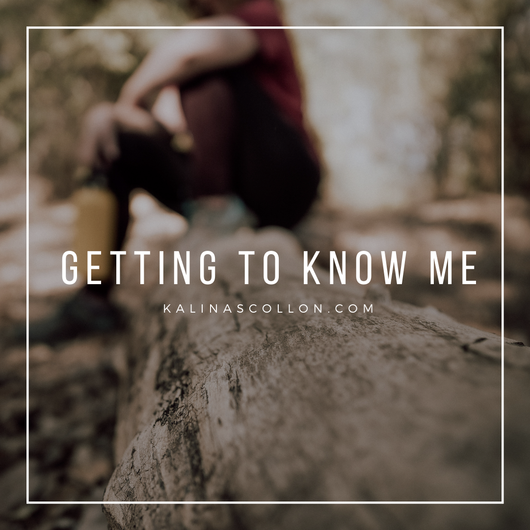 Getting to Know Me