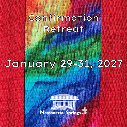 Confirmation Retreat  2027