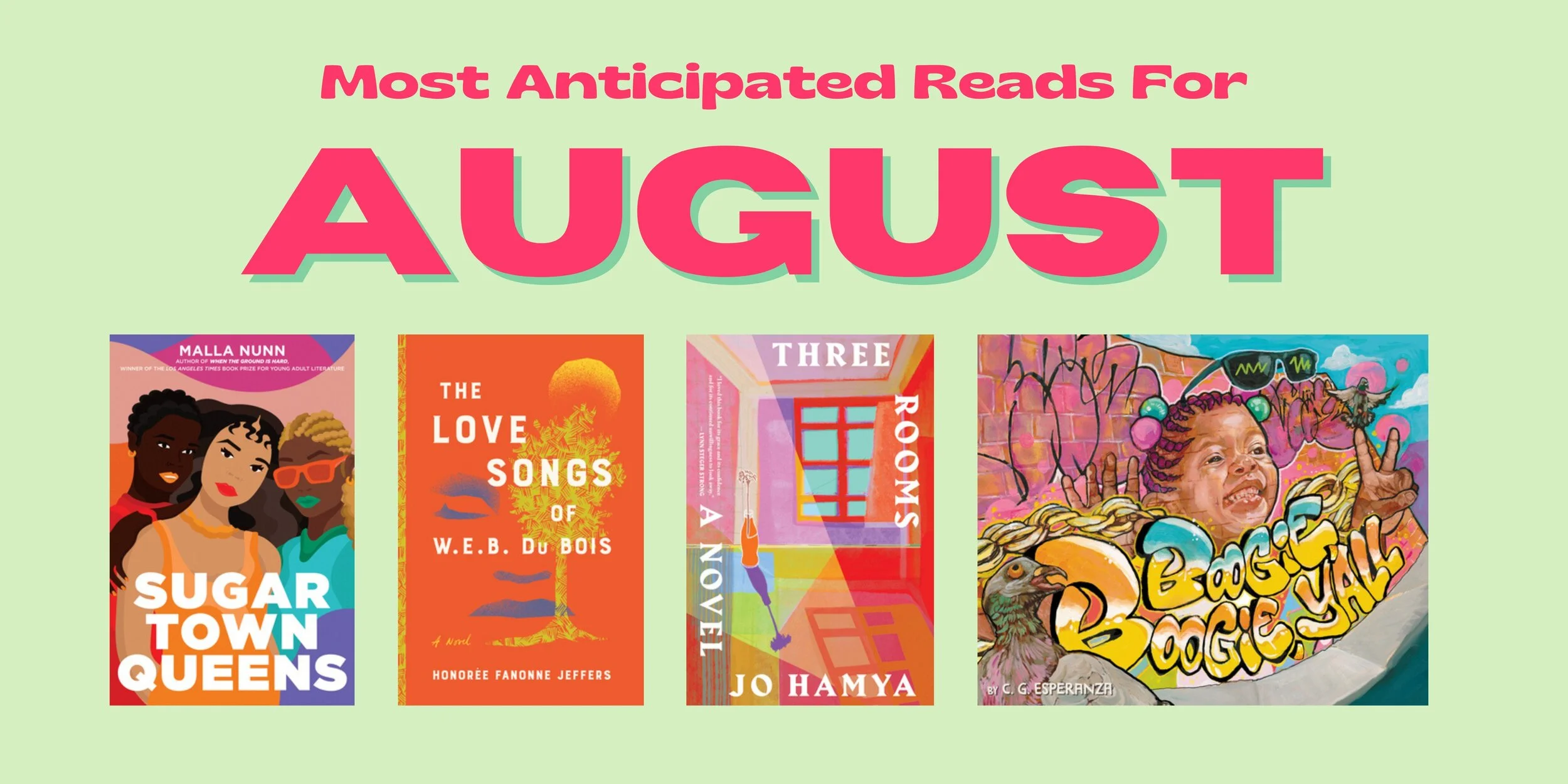 Augus Book Most Anticipated Books This August — The Bronx is Reading