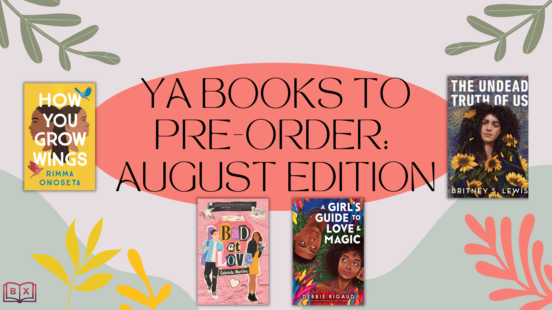YA Books to Pre-Order: August Edition