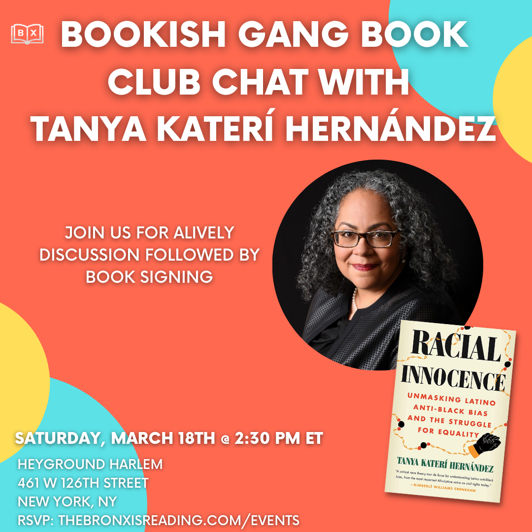 Bookish Gang Chat w/ Tanya Katerí Hernandez 