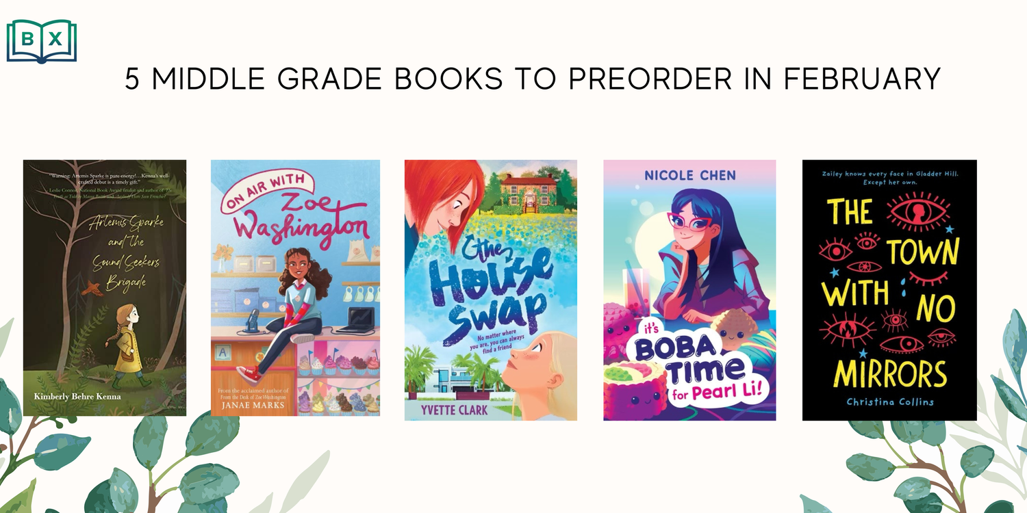 5 Middle Grade Books to Preorder in February — The Bronx is Reading