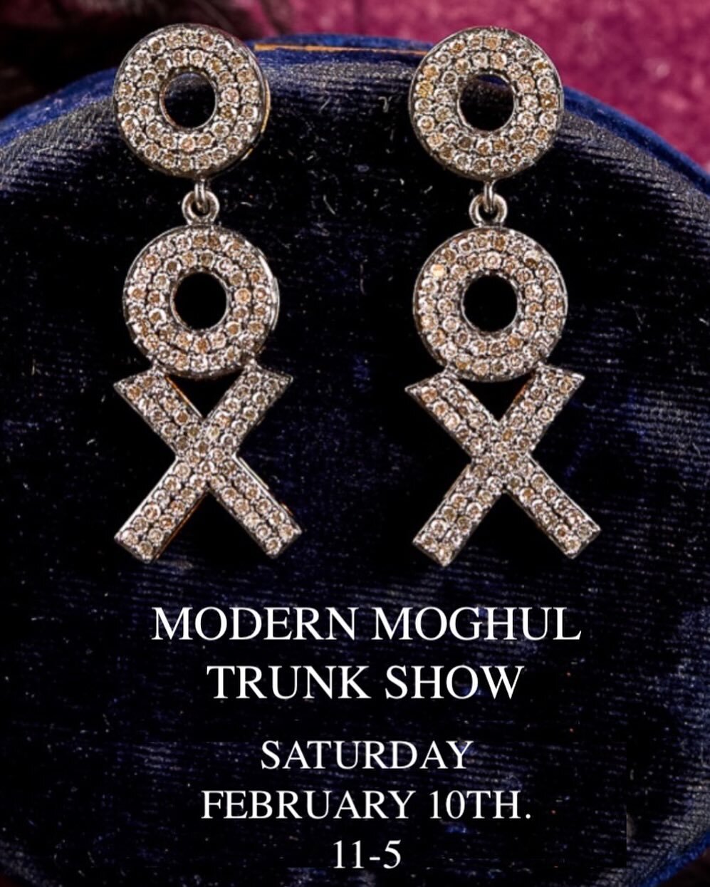 Our @shopmodernmoghul  Trunk Show continues tomorrow Saturday Feb. 10th.
Stop by and meet Bibiana Dykema and see her latest collection&hellip; These beautiful pave diamond OX earrings will set the mood for Valentine&rsquo;s Day Fun!! 
.
.
.
#valentin