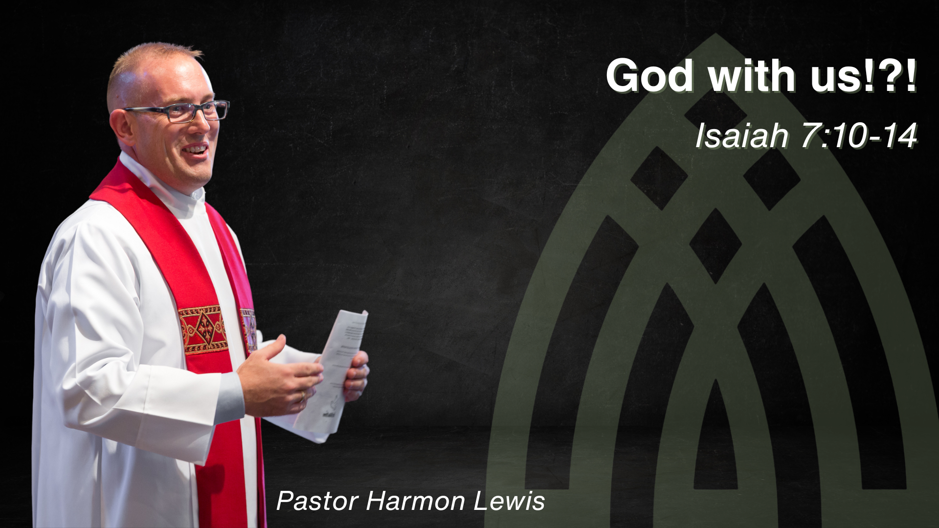 God with us!?! - Isaiah 7:10-14