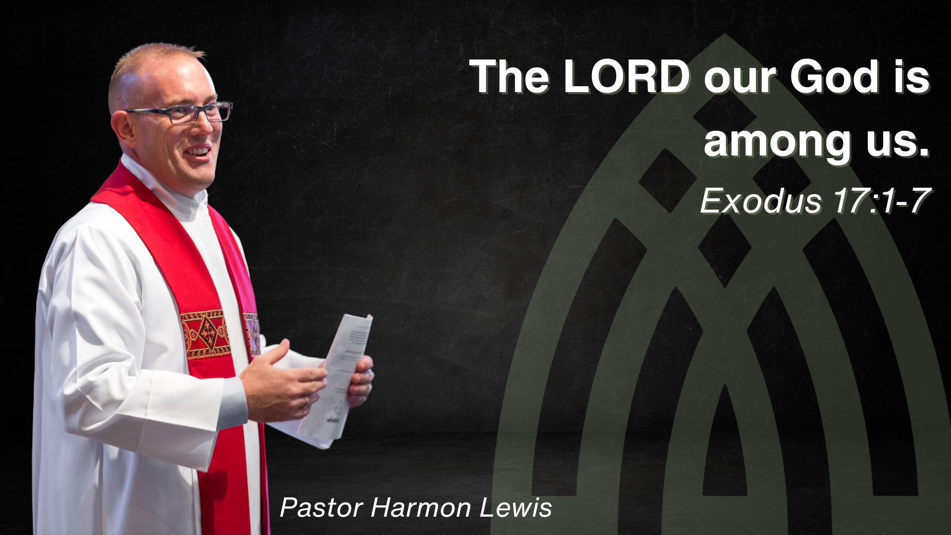 The LORD our God is among us. - Exodus 17:1-7