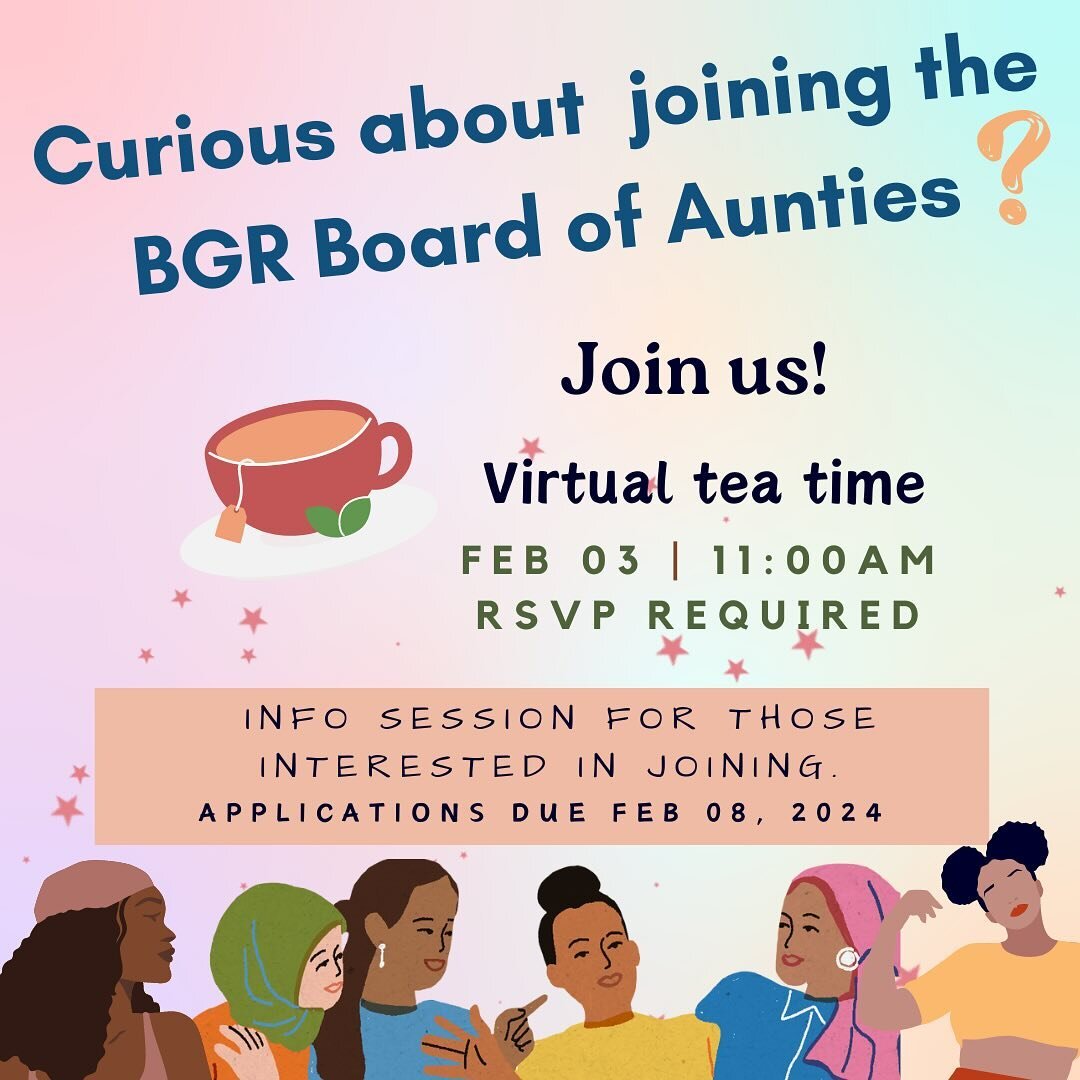 Are you interested in joining our non-profit board of aunties, but you&rsquo;re not quite sure what that means? Join us Saturday, February 3rd at 11am for a chat with some current members to hear what it&rsquo;s about. Discover how you can empower an