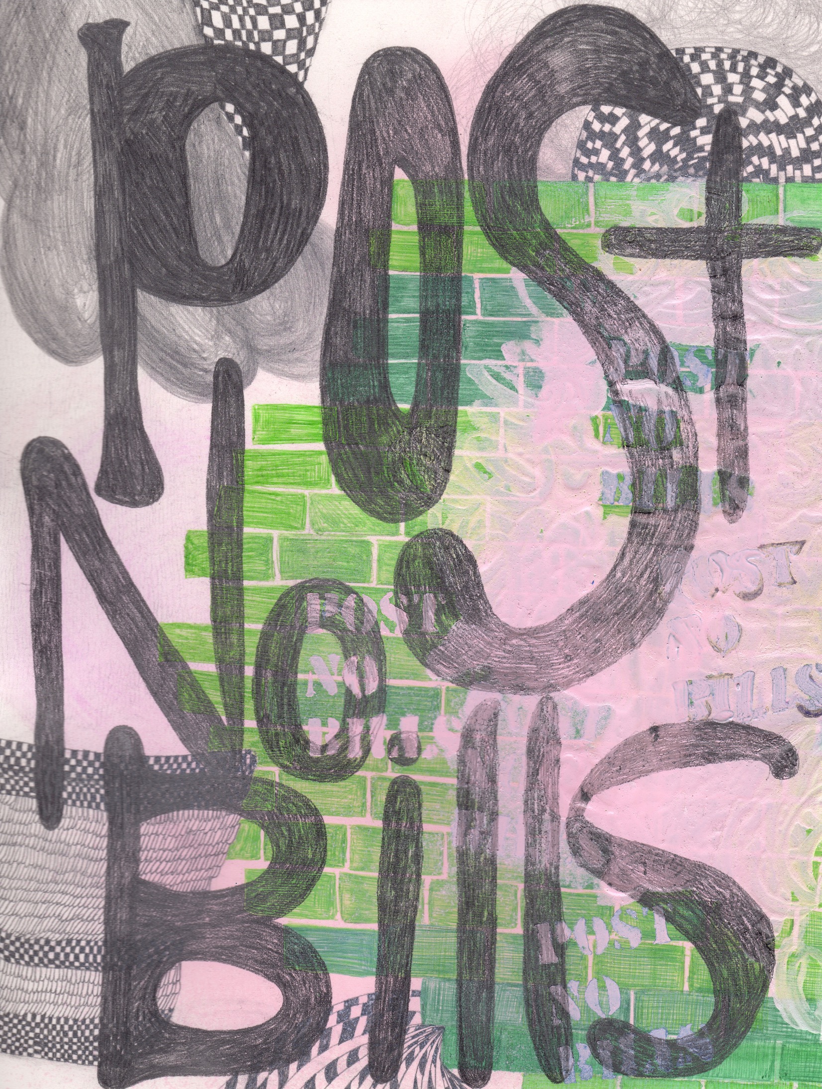 Post No Bills , 2018 Pencil, ballpoint pen and acrylic on paper 11x8.5 in