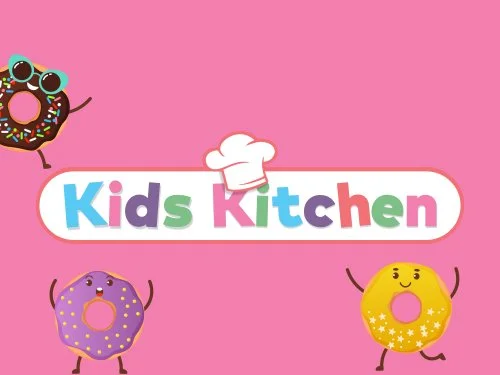 SCHOOL HOLIDAY FUN - KIDS KITCHEN