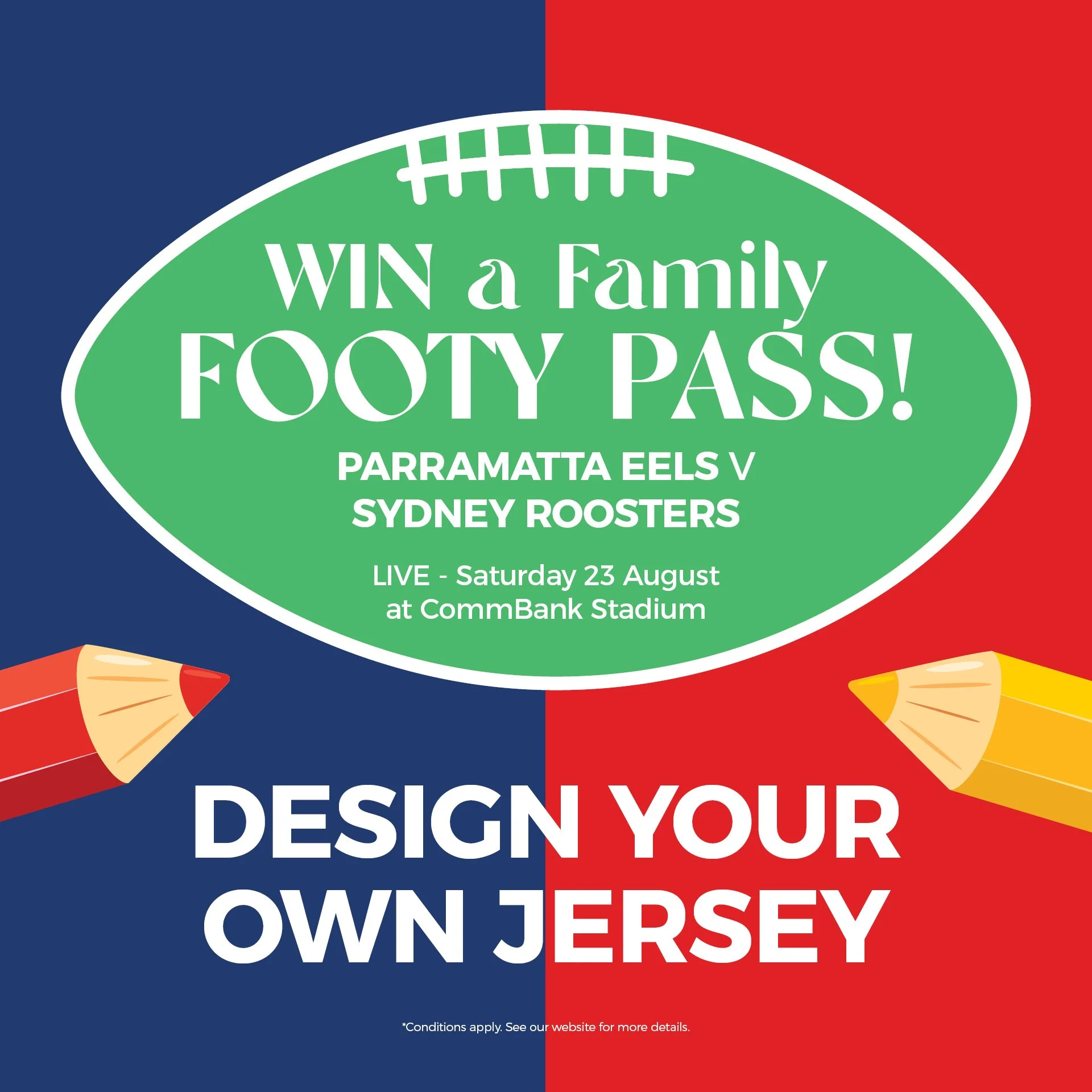 WIN FAMILY PASSES TO THE FOOTY  