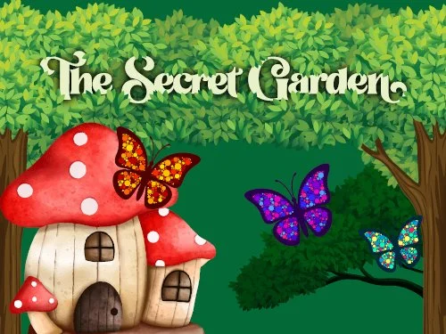SCHOOL HOLIDAY FUN - THE SECRET GARDEN 