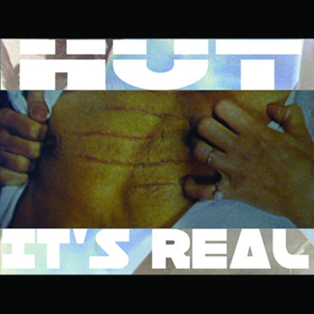 Hut - It's Real