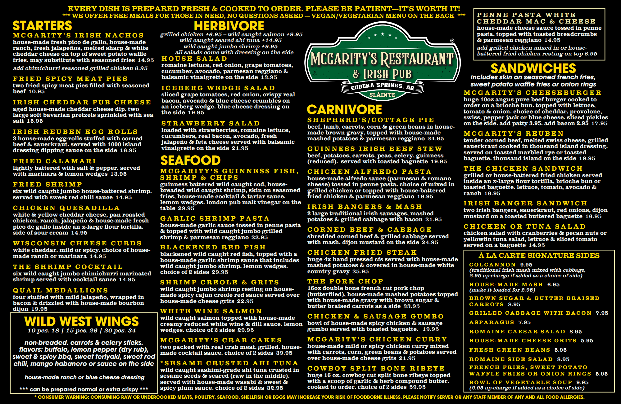 Main Menu of McGarity's Restaurant & Irish Pub. Starters, Herbivore, Seafood, Carnivore, Sandwiches. Many featured like Sheperd's Pie, Cottage Pie, Fish & Chips, Steaks, Salmon, Pork Chops, Cheese Burger, Reuben, Irish Reuben Egg Rolls, Quail Medalli