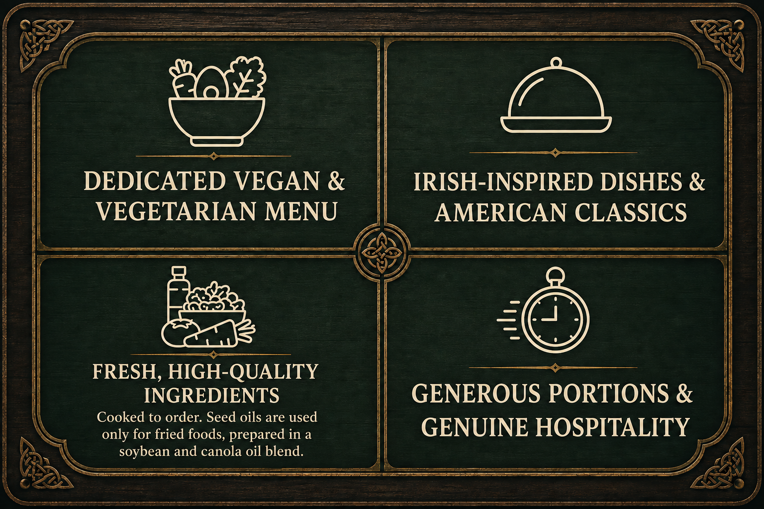 McGarity's pub features: dedicated vegan and vegetarian menu, Irish-inspired dishes and American classics, fresh high-quality ingredients, generous portions, and genuine hospitality.