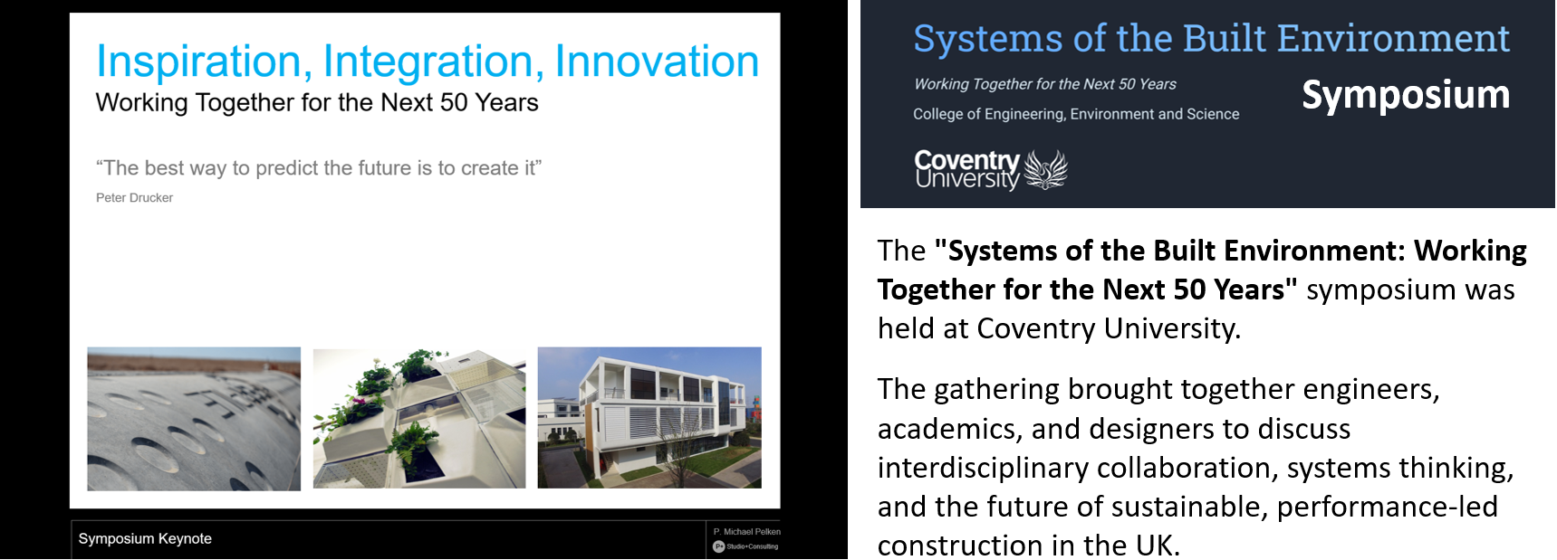 P. Michael Pelken delivers Keynote at the Systems of The Built Environment Symposium