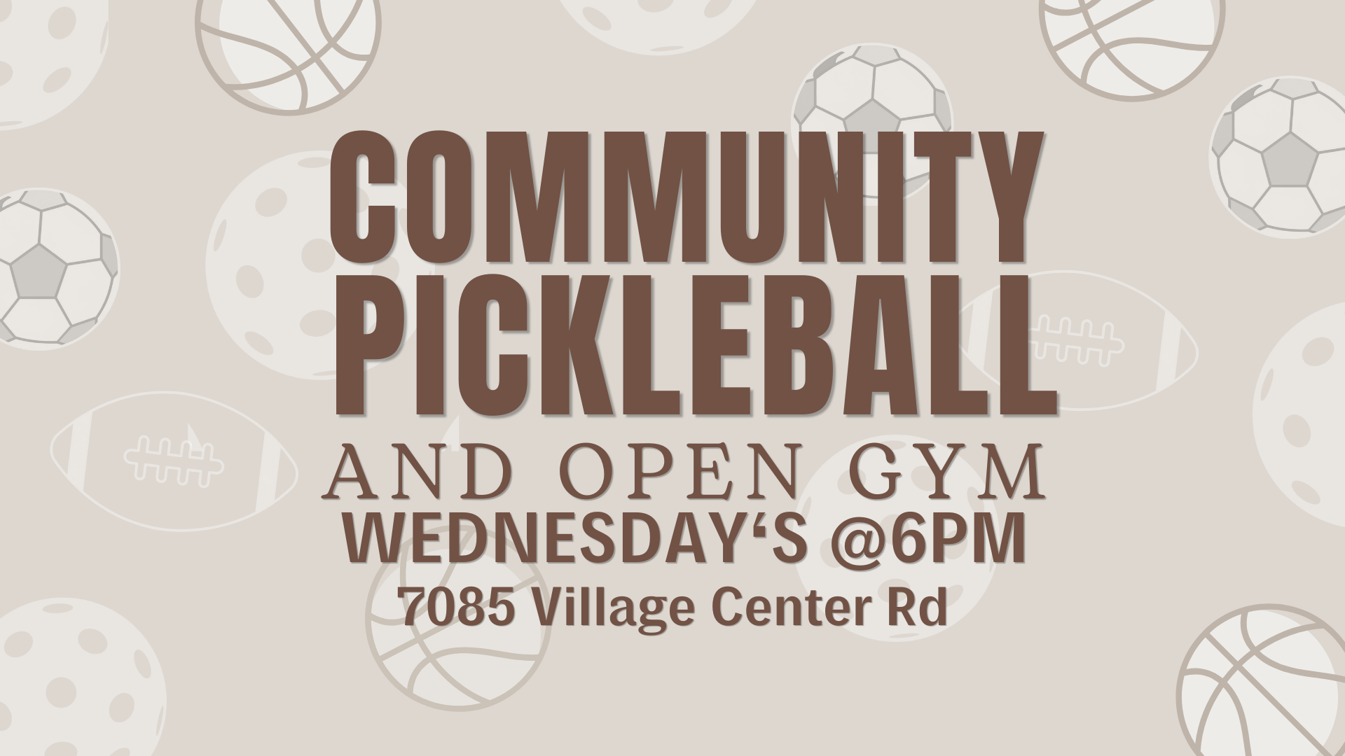 Community Pickleball &amp; Open Gym