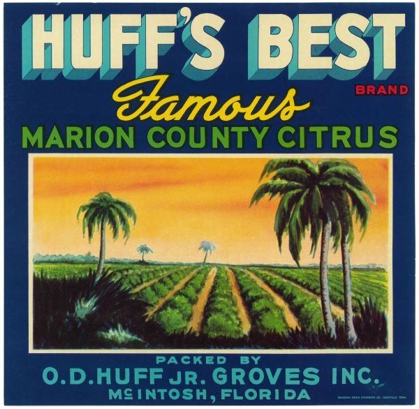 Huffs Best FAmous Marion County Citrus.jpg