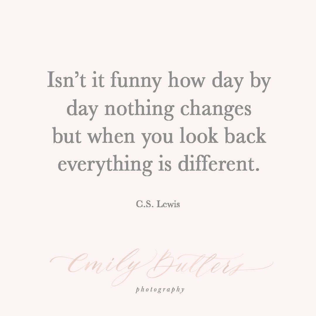 So poignant &amp; so true!&nbsp;💫

Gotta record these moments people before life runs away with us &amp; we can&rsquo;t even remember the little things. 

I don&rsquo;t know what this C.S. Lewis chap is going on about though&hellip; nothing&rsquo;s 