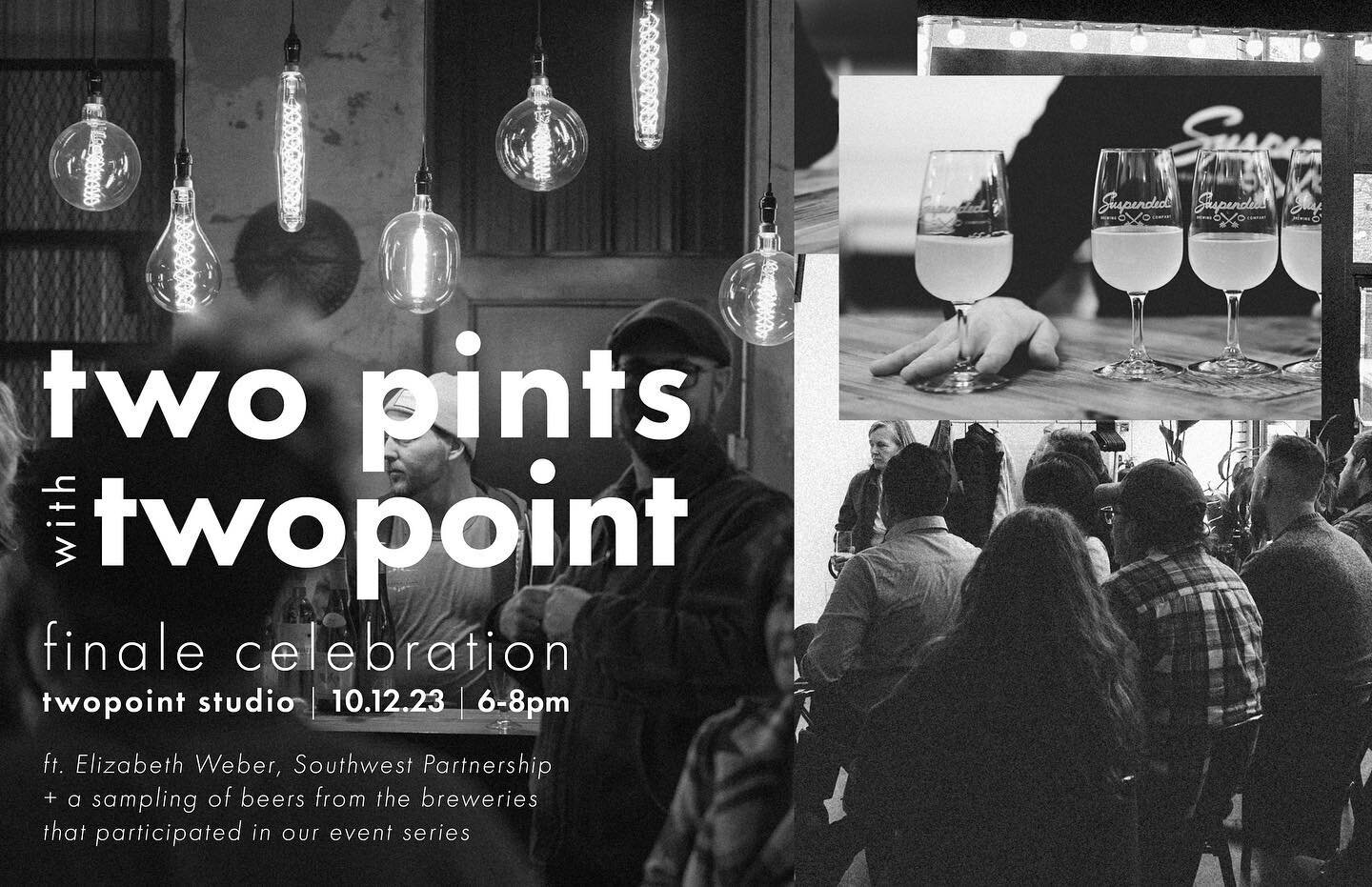 TwoPints with TwoPoint Finale Celebration! Join us next Thursday, Oct. 12, from 6-8pm at our offices in Fells Point to celebrate the end of our 20th anniversary event series. We will have a sampling of beers from the breweries that participated, some