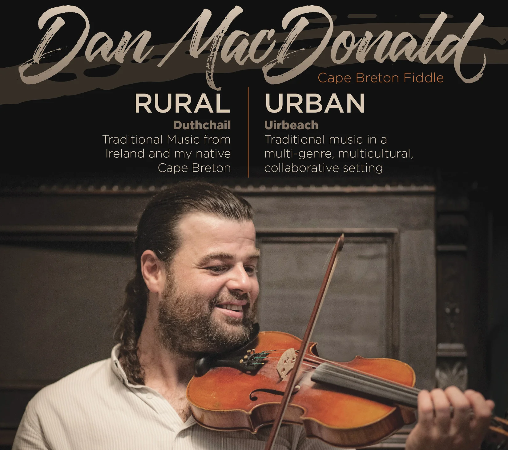 Music — Dan MacDonald, Fiddle