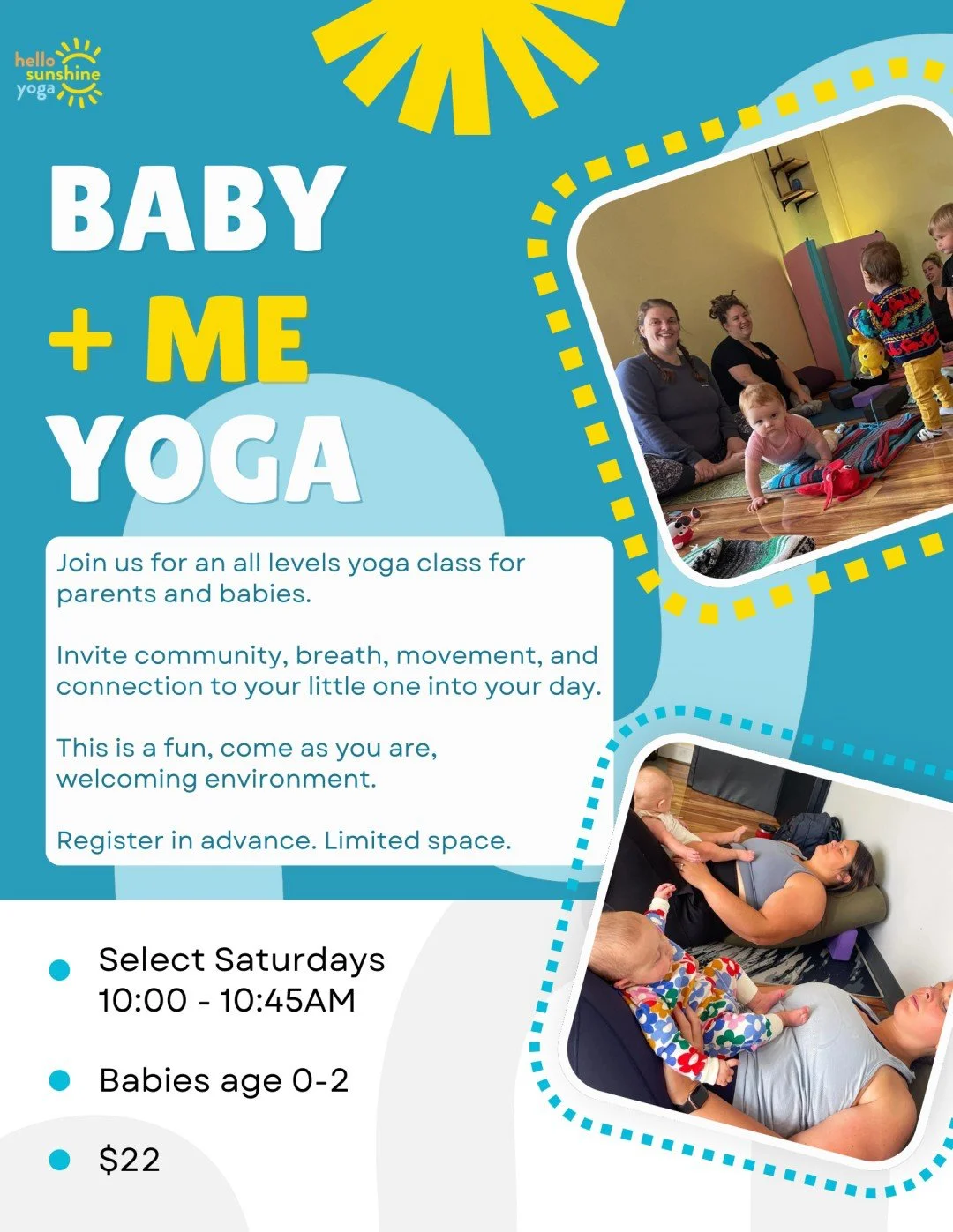 Join us for an all levels yoga class for parents and babies. 

Invite community, breath, movement, and connection to your little one into your day. 

This is a fun, come as you are, welcoming environment. 

Register in advance. Limited space. 

Babie