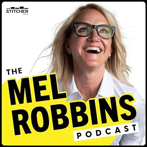 Mel Robbins Podcast