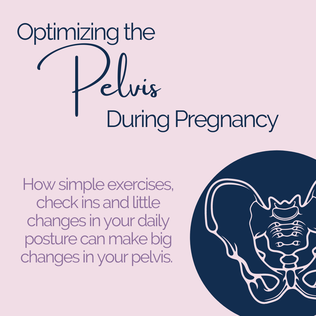 Optimizing the Pelvis in Pregnancy