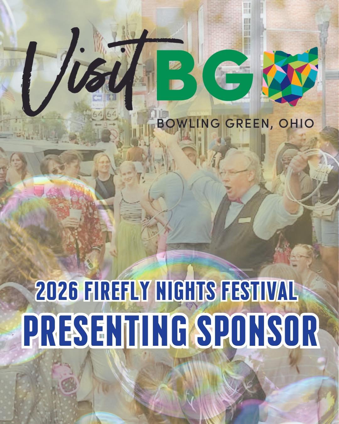 Thank you to Visit BG Ohio for being a 2026 Presenting Sponsor for the upcoming Firefly Nights Festival season.