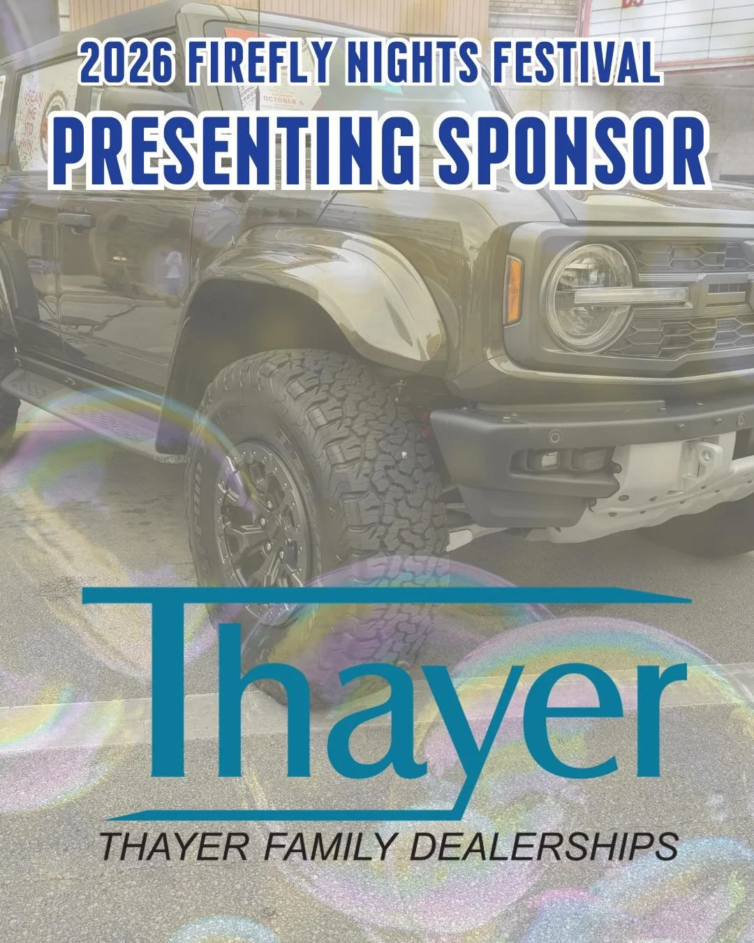 Thayer Family Dealerships is driving their way in as a Presenting Sponsor of the 2026 Firefly Nights Festival season!
