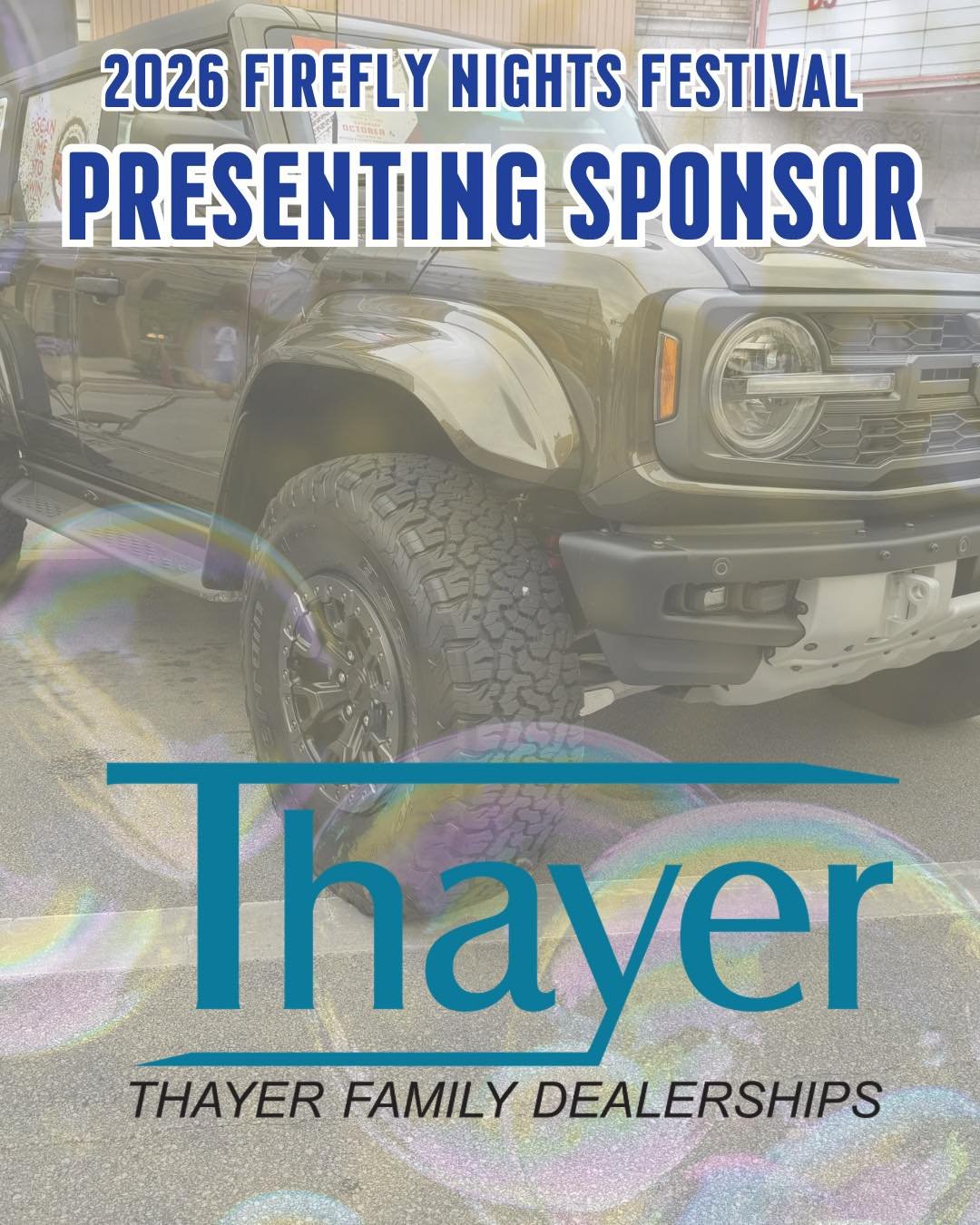 Thayer Family Dealerships is driving their way in as a Presenting Sponsor of the 2026 Firefly Nights Festival season!