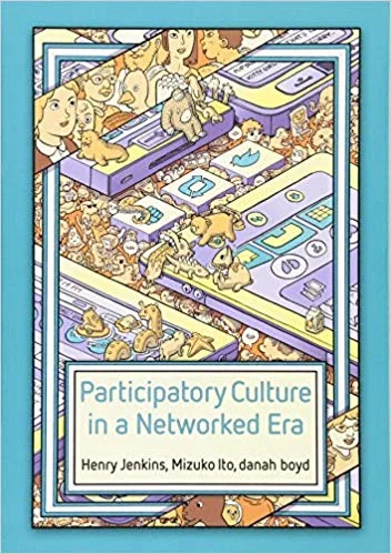 Participatory Culture in a Networked Era: A Conversation on Youth, Learning, Commerce, and Politics