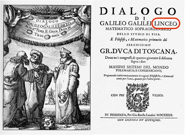 Galileo Galilei was a member of Italy's Accademia dei Lincei (Academy of the Lynx) .