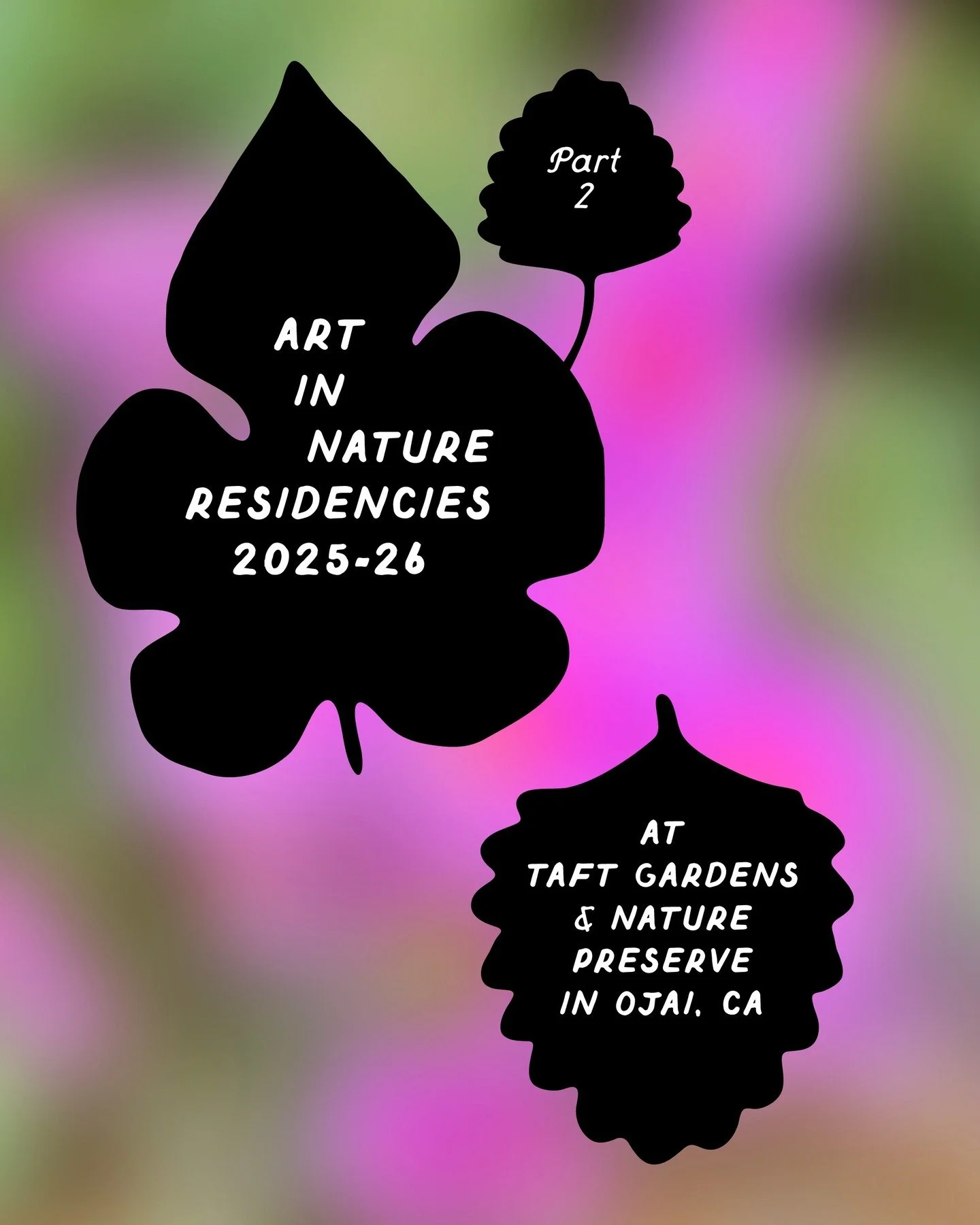 🌿

Part 2 of 2 to welcome the newest ✨ nine ✨ residents to Taft Gardens &amp; Nature Preserve. 

9-MONTH RESEARCH RESIDENCY
Non-Studio

✨Alicia Morris Soto
Children&rsquo;s Book Author from Ojai
October, 2025 - June, 2026

1-MONTH STUDIO RESIDENCIES