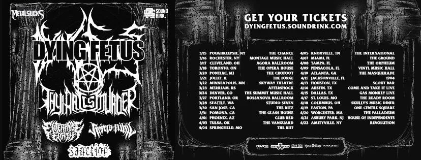 Dying Fetus 3/16/2018