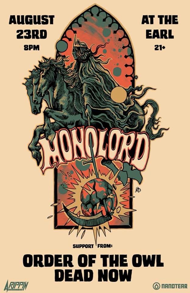 Monolord / Order of the Owl / Dead Now: Live at The Earl