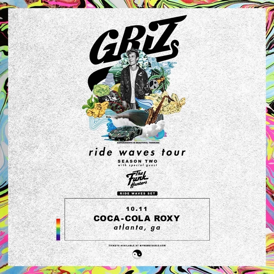 Ride Waves Tour (Night 2): GRiZ live at Coca-Cola Roxy