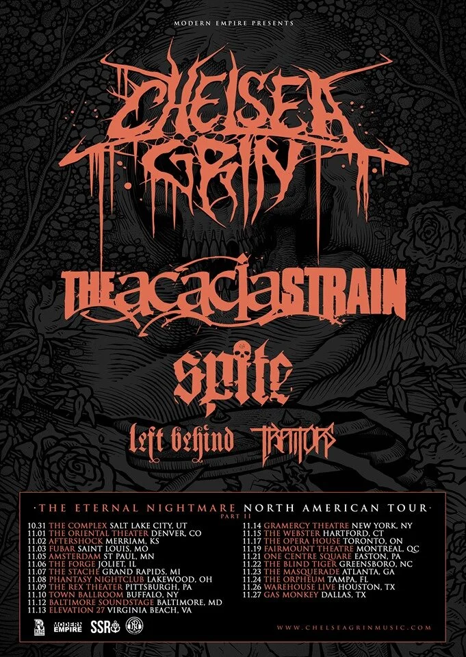 The Eternal Nightmare Tour featuring Chelsea Grin, The Acacia Strain, Spite, Left Behind and Traitors comes to Atlanta