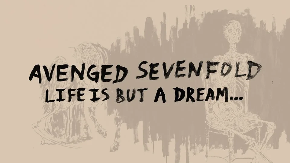 Avenged Sevenfold’s Life is But a Dream Tour