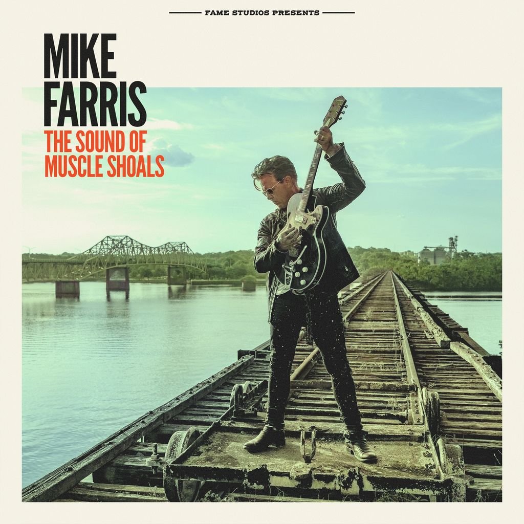 Review: Mike Farris- 'The Sound of Muscle Shoals'
