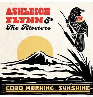 Review: Ashleigh Flynn & the Riveters: 'Good Morning, Sunshine'