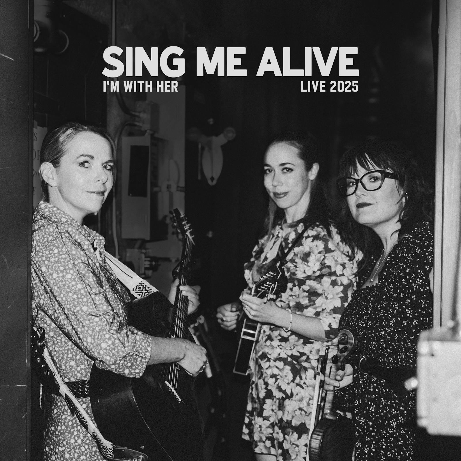 Review: I'm With Her 'Sing Me Alive'