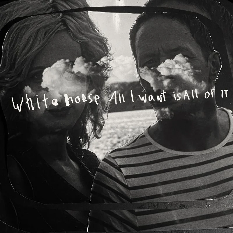 Review: Whitehorse- 'All I Want Is All of It'