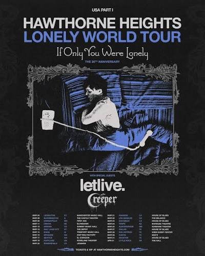 The Lonely World Tour, celebrating the 20th anniversary "If Only You Were Lonely"