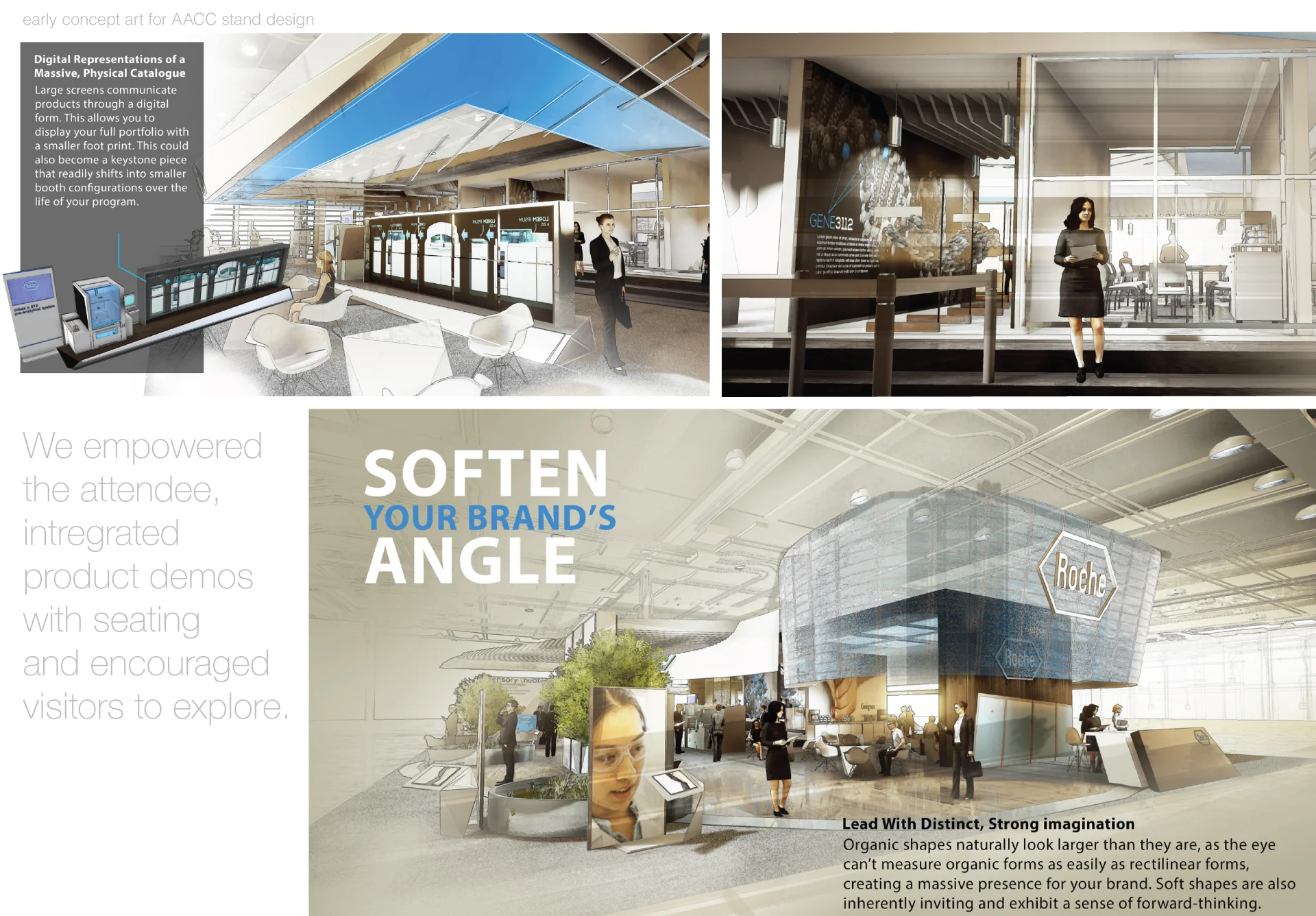  A completely new approach to the design encouraged curves and friendly materials to reflect warmth and approachability. Overall, the focus was on the customer experience. 